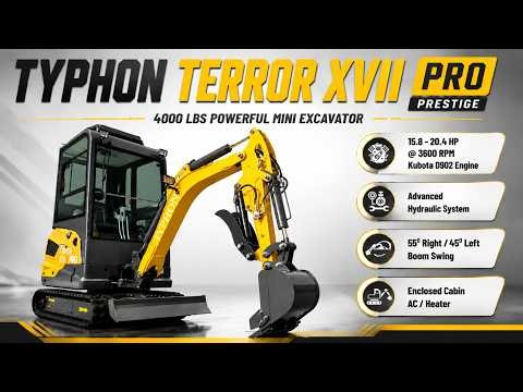 🚜 TYPHON TERROR XVII PRO Prestige Edition | 4,000 LB Mini Excavator with Kubota Power