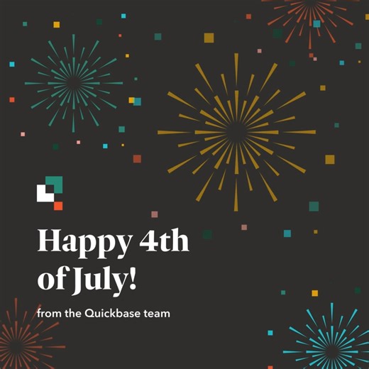 Happy 4th of July from Quickbase! 🇺🇸 | Quickbase