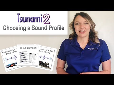 Choosing a Sound Profile on SoundTraxx Tsunami2 Decoders