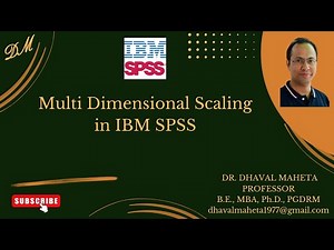 39. Multi Dimensional Scaling (MDS) in IBM SPSS || Dr. Dhaval Maheta