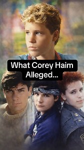 What Corey Haim Alleged #fyp #history #hollywood #coreyhaim #coreyfeldman #foryou #foryoupage #historymatters #historyfacts #historylovers #DidYouKnow #facts #reels #shorts #truecrime #CoreyHaim #HollywoodHistory #DocumentaryShort #FilmHistory #EntertainmentHistory | History, Mystery, and Horror