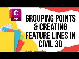 Grouping points & creating feature lines in civil 3d