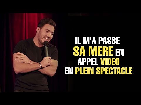 Amine Radi - IL M'A PASSE SA MERE EN APPEL VIDEO EN PLEIN SPECTACLE