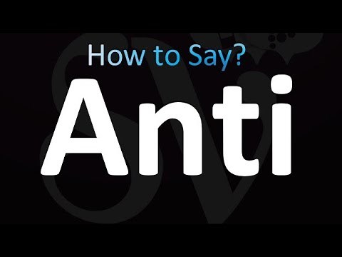 How to Pronounce Anti (correctly!)