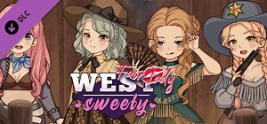 西部女孩/West Sweety–Fair Lady（新DLC淑女 多国配音 多国CV 全DLC）