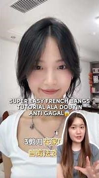 Super easy french bangs tutorial ala douyin anti gagal😱