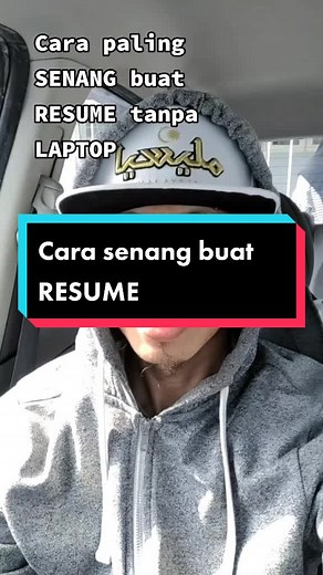 Cara Senang Buat Resume Tanpa Laptop