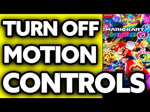 How To Turn OFF Motion Controls on Nintendo Switch Mario Kart (2025)