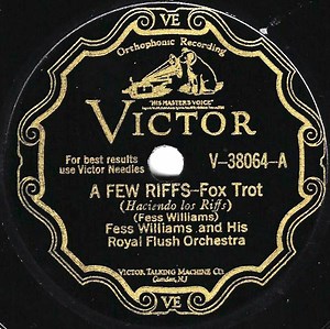 Fess Williams And His Royal Flush Orchestra - A Few Riffs / Do Shuffle