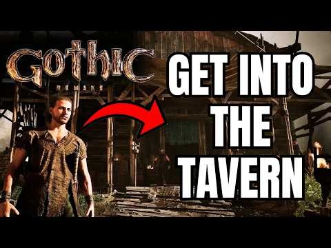 How To Enter The Tavern! *Full Commentary* Gothic Remake