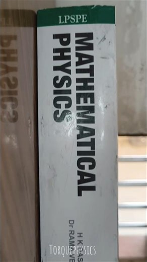 Mathematical Physics - HK Dass, Dr. Rama Verma #jest #tifr #jam