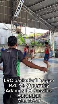 LRC basketball RZL vs Shoturday highlights part 1