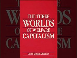 Welfare State Regimes and De-Commodification - (Esping-Andersen, 1990)