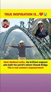 Madhavi Latha: Woman Who Built the World's Tallest Chenab Bridge! #inspiration #motivation #ytshorts