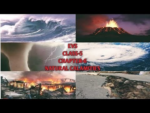 EVS CLASS-5 chapter-6 (Natural Calamities) in hindi explaintion CBSE