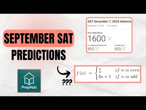 September SAT Predictions: What You NEED To Know