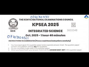 GRADE 6 KPSEA 2025 INTEGRATED SCIENCE | MARKING SCHEME & ANSWERS