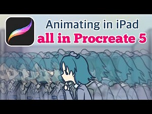 Making Animation fully in Procreate app on iPad