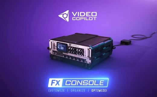 【AE插件】AK新出品AE插件 特效管理控制工具 VideoCopilot – FXConsole