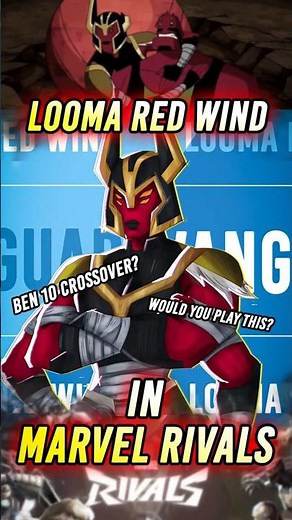 What If Looma Red Wind Joined Marvel Rivals? | Ben 10 x Marvel Rivals Crossover #ben10 #marvelrivals