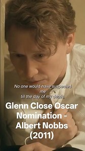 Glenn Close Oscar Clip - Albert Nobbs - Oscars 2011