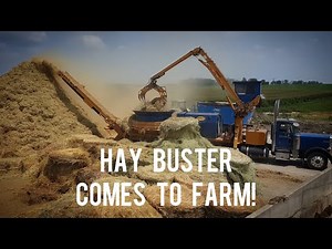 A Hay Buster comes to our farm!