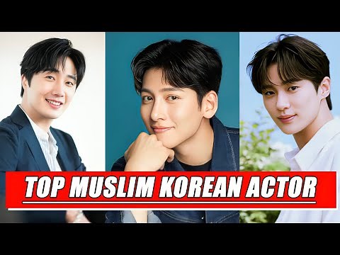 Top 10 Korean Actors Who Are Muslims