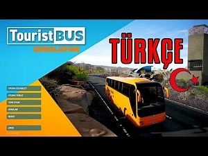 YENİ OTOBÜS OYUNU (Türkçe) - Tourist Bus Simulator