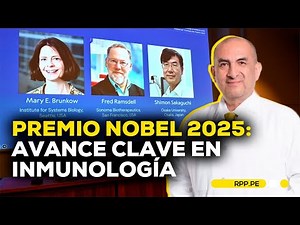 🔴 Premio Nobel de Medicina 2025: ¿Qué descubrieron los ganadores? #ROTATIVARPP | SEGMENTO