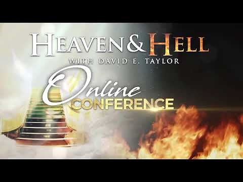 Apostle David E. Taylor - Heaven & Hell Conference