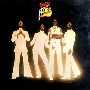 Slade - Slade In Flame: Original Sound Track Recording