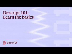 How to Edit Videos in Descript: Transcript Editing, Scenes, Layouts + AI Tools I Descript 101
