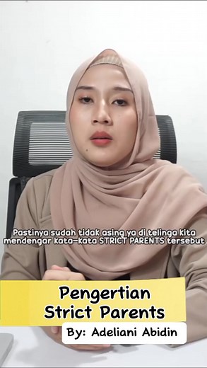 Ciri-Ciri Strict Parents: Mengenal Konteks Parenting yang Ketat