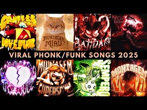 VIRAL PHONK/FUNK SONGS 2025 🎵 PLAYLIST