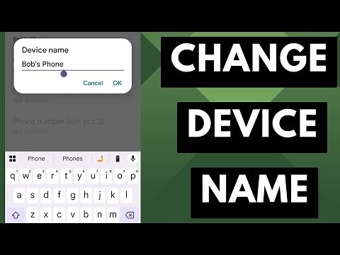 How to Change the Name of your Android Device?