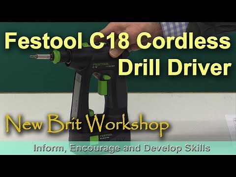 Festool C18 Cordless Drill Driver