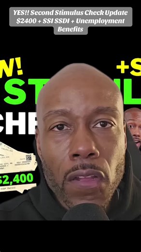 YES!! Second Stimulus Check Update $2400 SSI SSDI Unemployment Benefits#ronyates #viral #news #donaltrump2025 #usa🇺🇸