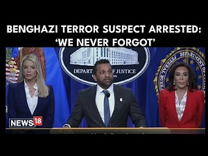Pam Bondi, Kash Patel Announce Arrest of Benghazi Attack Suspect Zubar Albakash | N18G