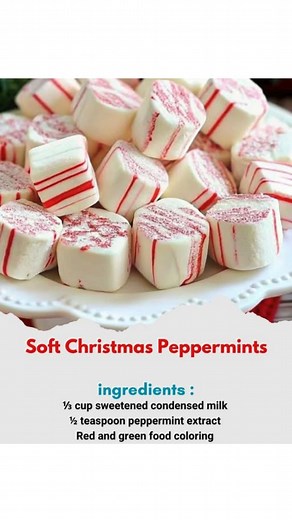 🎄🍬 Soft Christmas Peppermints FULL RECIPE IN THE FIRST COMMENT #ChristmasCandy #PeppermintTreats #HomemadeHolidays #FestiveDesserts #NoBakeRecipes | Preface recipes