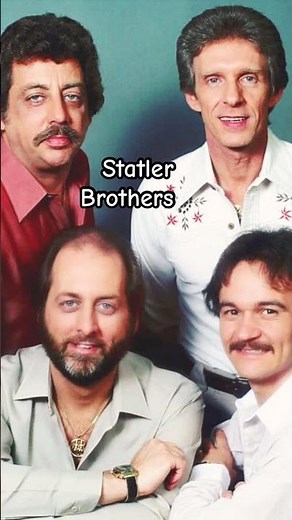 The Statler Brothers! The best quartet in the music world! They made so many hit songs! Good vibes!
