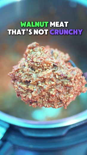 The Perfect Walnut Meat (No more crunchy walnuts) In the past, I created a hack to slow-cook walnuts softer and add more flavor. This process is a low effort but takes a long time to cook. I recently got a pressure cooker to cook beans faster and wondered how the walnut meat would turn out. They came out amazing! In 20 minutes, you no longer have crunchy walnuts, and you have an excellent option for a meat replacement. The cool thing is you can adjust the cooking time to meet the texture you are