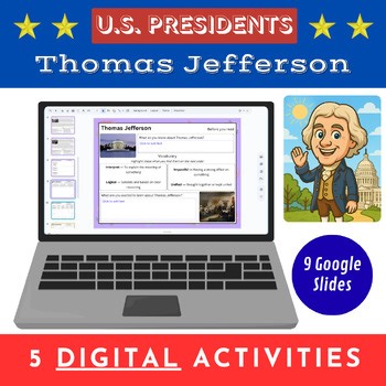 U.S. Presidents - Thomas Jefferson - Digital Slides - 5 activities