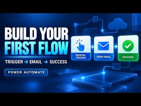 Build Your First Power Automate Flow | Power Automate | Power Automate Cloud