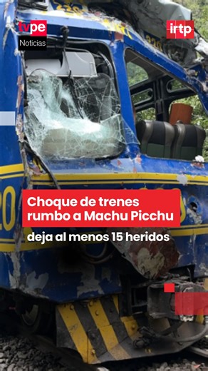 🚨🚆 Accidente ferroviario en Cusco. Al menos 15 turistas resultaron heridos tras el choque de dos trenes de PeruRail e Inca Rail en la vía férrea a Machu Picchu. El accidente ocurrió alrededor de la 1:45 p. m. #Cusco #MachuPicchu #Turistas #TVPerúNoticias | TVPerú Noticias