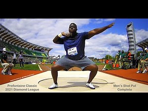 Complete Men's Shot Put. Prefontaine Classic. Diamond League. Hayward Field, Eugene, OR, USA. 8/21.