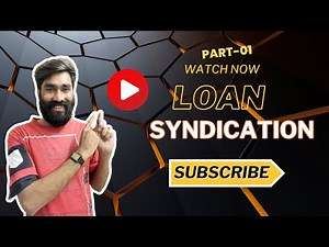 Private Equity Accounting | Investment banking | Loan Syndication- Bank Debt | how does it works