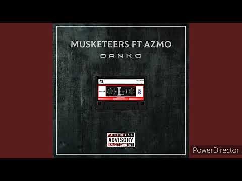 MUSKETEERS - Danko (ft. AZMO)