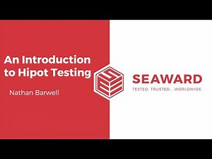 An Introduction to Hipot Testing Webinar