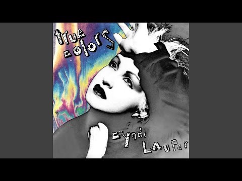 Cyndi Lauper - True Colors (Remastered) [Audio HQ]