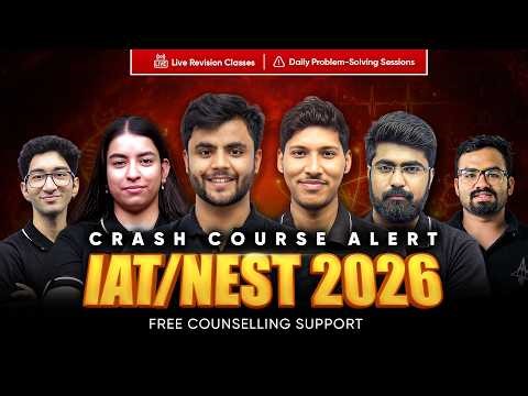 Best Crash Course for IAT & NEST 2026 | Complete 90-Day Plan for IISc, IISER & NISER 🔥